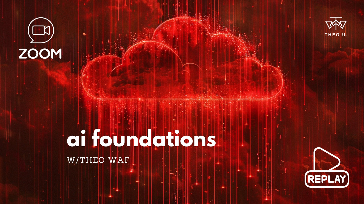 AI Foundations webinar & replay, w/Theo WAF